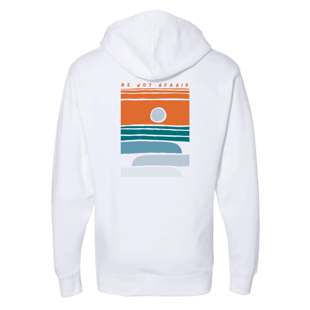 Be Not Afraid - Sunset